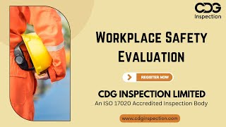 Workplace Safety Evaluation with CDG INSPECTION LIMITED  Call  919643077962 [upl. by Rollin]