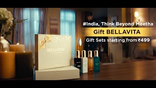 India Think Beyond Meetha Gift BELLAVITA [upl. by Kcorb]