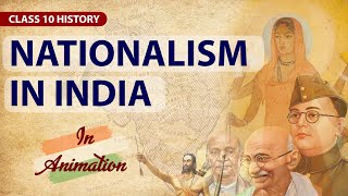 Nationalism in India Full chapter in animation  Class 10 Social studies [upl. by Ossy]