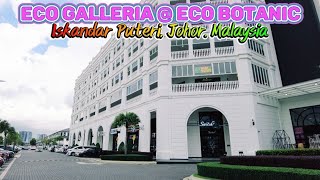 Eco Galleria Shopping Centre  Iskandar Puteri Johor Malaysia Walking Tour in 4K [upl. by Ttocs]