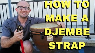 HOW TO MAKE A DJEMBE STRAP IMPROVISED VERSION [upl. by Llertnor]