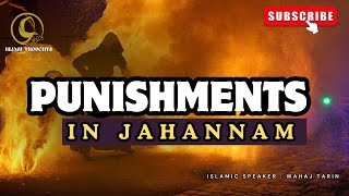 PUNISHMENTS IN JAHANNAM  WAHAJ TARIN islamiclectures jahannam reminder [upl. by Odnomor]