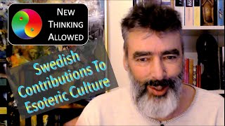 Swedish Contributions to Esoteric Culture with James Tunney [upl. by Perrie]