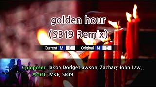 Golden Hour SB19 Remix  JVKE SB19 Karaoke Version [upl. by Eerak]