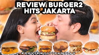 BURGER PALING HITS JAKARTA ReviewTitidanTian [upl. by Mikey]