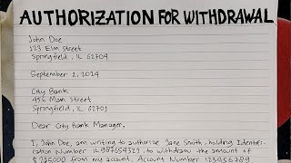 How To Write An Authorization Letter for Withdrawal Step by Step Guide  Writing Practices [upl. by Helban]