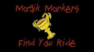 Magik Markers quotFind You Ridequot Official Music Video [upl. by Elly]