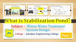 What is Stabilization Pond  Part 1 [upl. by Atiuqa]