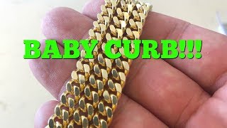 Baby Curbs my new favorite chain [upl. by Eiuol269]