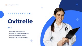 Ovitrelle  Product information uses dosage mechanism  choriogonadotropin alfa [upl. by Mord181]