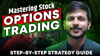 Mastering Stock Option Trading  Complete Strategy Guide  Part 1 [upl. by Eveineg]