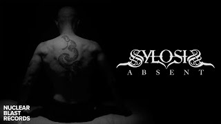 SYLOSIS  Absent OFFICIAL MUSIC VIDEO [upl. by Enoch145]