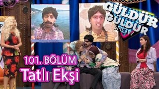 Güldür Güldür Show 101 Bölüm Tatlı Ekşi Programı Skeci [upl. by Ardnuahsal]