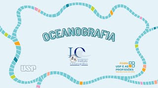 Introdução ao Curso de Oceanografia do Instituto Oceanográfico da USP  2021 [upl. by Sefton]