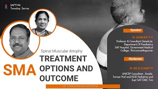 Spinal Muscular Atrophy  SMA  Treatment Options And Outcome [upl. by Helas]