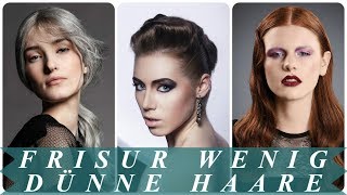 Beste frisuren für dünnes und wenig haar 2018 frisuren [upl. by Shaver]