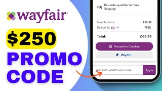 How to Get 250 Wayfair Coupon Code 2024 [upl. by Shu]