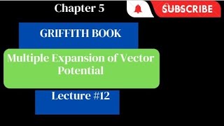 Multipole Expansion of Vector potential lec12 [upl. by Aivart620]