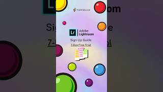 Adobe Lightroom 7Day Free Trial Guide Start Editing Like a Pro [upl. by Saihttam959]