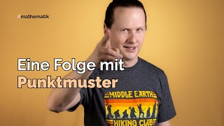 Eine Folge mit Punktmuster [upl. by Akeryt]