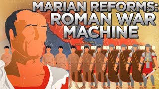 Marian Reforms and their Military Effects DOCUMENTARY [upl. by Enicar702]