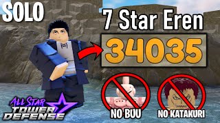 7 Star Eren in Gauntlet Mode 34k Seconds Solo Gameplay  All Star Tower Defense Roblox [upl. by Kaule680]