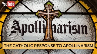 Is Apollinarism a Christological Heresy [upl. by Adni857]