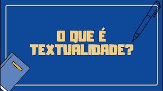 7 fatores de textualidade para melhorar sua comunicação escrita [upl. by Norreht]