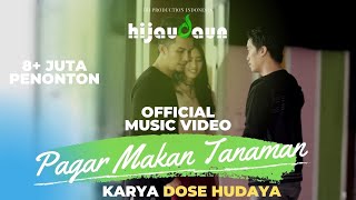 Hijau Daun  Pagar Makan Tanaman  Official Video Clip [upl. by Lladnyk312]