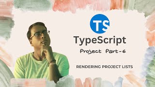 TypeScript for Beginners in Hindi 44  Rendering Project Lists with Drag and Drop in TypeScript [upl. by Leryt346]