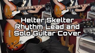 The Beatles  Helter Skelter  Guitar Cover  Paul’s Rhythm and Overdubs and George’s Lead Guitar [upl. by Nojram]