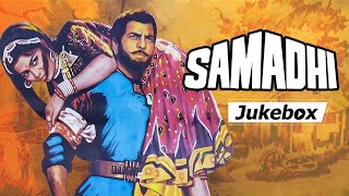 Samadhi Movie Songs  Movie Jukebox  RD Burman  Dharmendra [upl. by Ahsinom595]