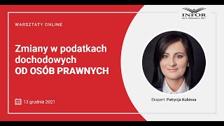 Zmiany w podatku dochodowym od osób prawnych [upl. by Eilesor]