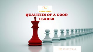 QUALITIES OF A GOOD LEADER l LEADERS ARE BORN OR MADE l LEADERSHIP TRAITS [upl. by Azeel471]