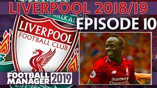 LIVERPOOL  PART 10  TOURNAMENT BATTLES  FOOTBALL MANAGER 2019 [upl. by Acissj]