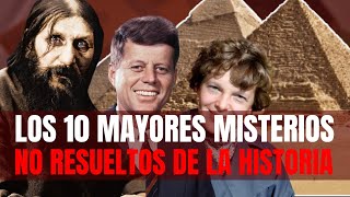 Los 10 mayores misterios no resueltos de la historia [upl. by Cynarra503]