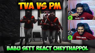 Babu sett reacting Eagle gaming TVA vs PM video 🥵🔥Ganghouse breach ചെയ്തപ്പോൾ 😐⚡ [upl. by Ynots]