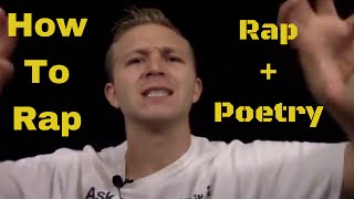 How To Rap Connection Between Rap amp Poetry [upl. by Hartmunn479]