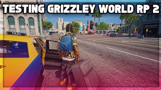 Testing Grizzley World RP 2 Whitelisted Server Preview [upl. by Hally903]