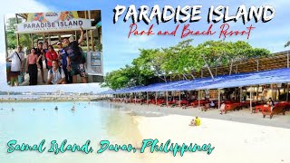 Paradise Island Park amp Beach Resort Samal Island Davao City [upl. by Quentin913]