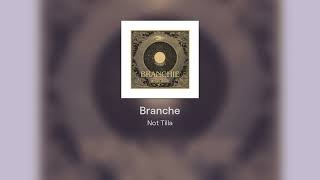 Branche  Tilla [upl. by Oirasan]