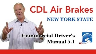 CDL Air Brakes Course S 51  New York State [upl. by Ahsirk]