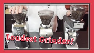 Which Grinder Is The Loudest  Latte Lab [upl. by Acinoda686]