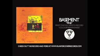 Basement  Pine Official Audio [upl. by Lesiram246]