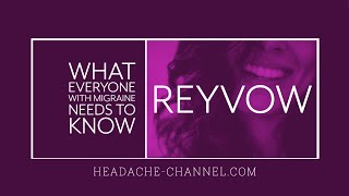 Reyvow  lasmiditan for Migraine  What YOU Need to Know [upl. by Woolcott]