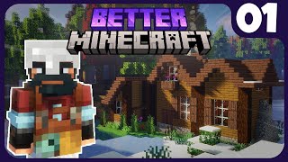 STARTING A NEW SERIES IN BETTER MINECRAFT EP01 [upl. by Yarised]