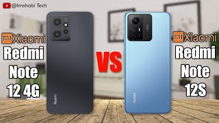 Xiaomi Redmi Note 12 4G vs Xiaomi Redmi Note 12S  Full Comparison imshobitech [upl. by Sualakcin]