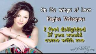 Regine Velasquez  On the wings of love w lyrics [upl. by Linell]