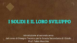 II  Introduzione allo Sviluppo dei Solidi [upl. by Akeemat]