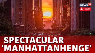 Manhattanhenge Lights Up New York  Manhattanhenge 2024  Manhattanhenge Live  US LIVE  N18L [upl. by Josephina]